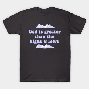 God Is Greater T-Shirt